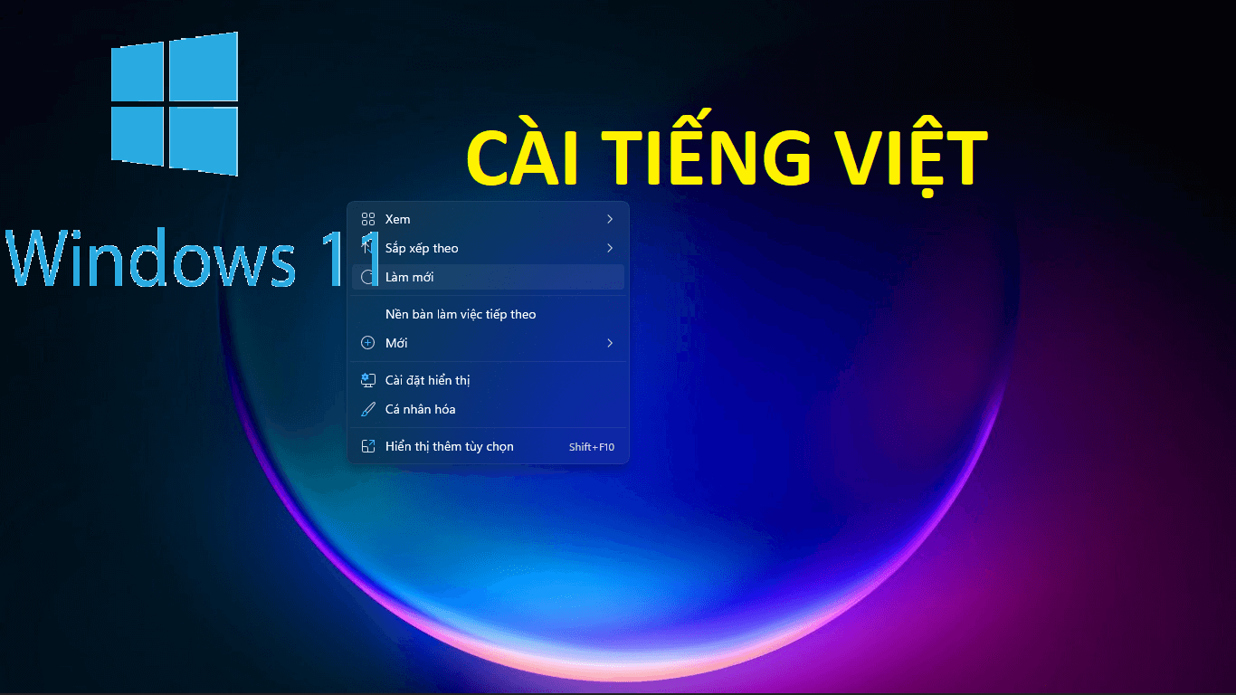 [Thủ thuật] Cách đổi ngôn ngữ sang tiếng việt trong windows 11