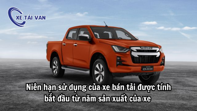 Giải đáp quy định về niên hạn xe bán tải chi tiết 2024