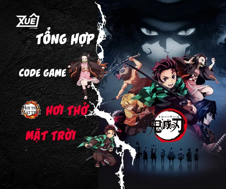 Hơi Thở Mặt Trời - Tổng hợp CODE game mới nhất, đầy đủ nhất 2024