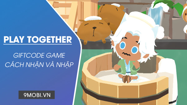 Mã Code Play Together Hot Nhất Tháng 12