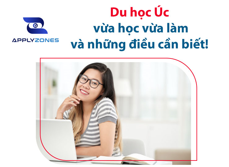 Chi phí du học úc vừa học vừa làm là bao nhiêu?