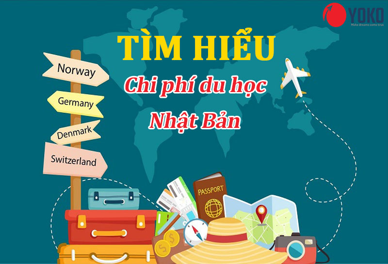 Chi phí du học Nhật Bản tự túc giá rẻ – Miễn phí dịch vụ