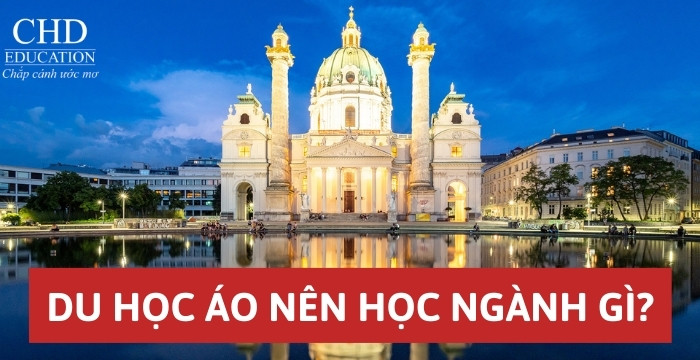 TẤT TẦN TẬT THÔNG TIN DU HỌC ÁO MỚI NHẤT 2024: ƯU ĐIỂM, HỆ THỐNG GIÁO DỤC, ĐIỀU KIỆN, CHI PHÍ, NGÀNH, THÀNH PHỐ, VISA, HỌC BỔNG,...