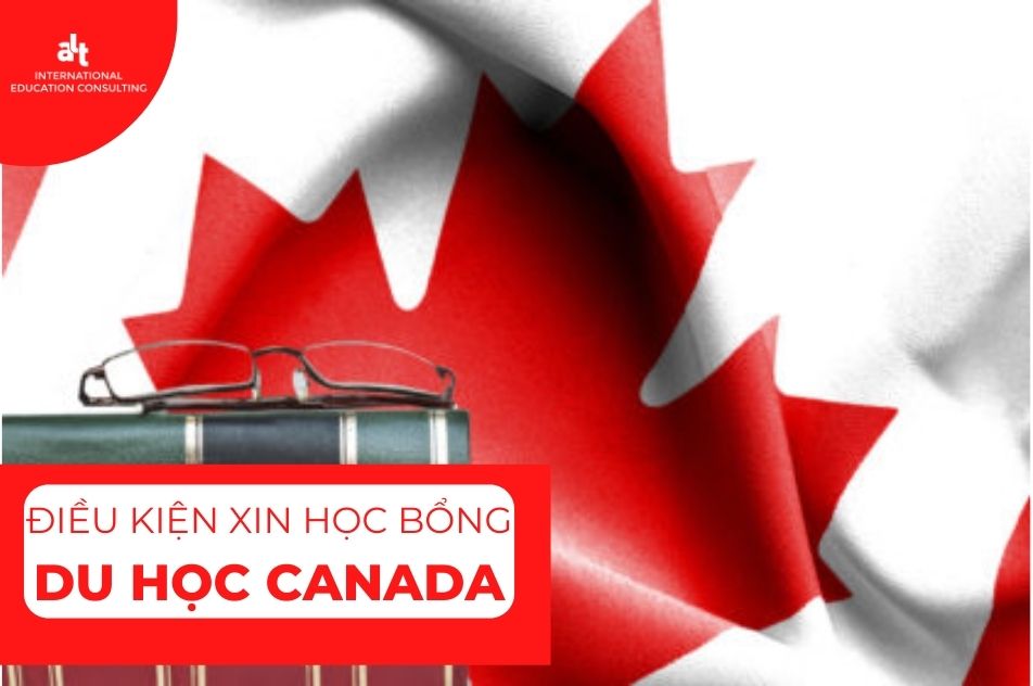 Bật mí cách săn học bổng Du học Canada hiệu quả