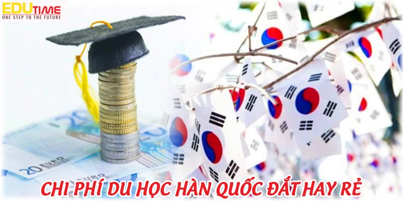 Chi phí du học Hàn Quốc 2024: Tổng 1 năm bao nhiêu tiền?