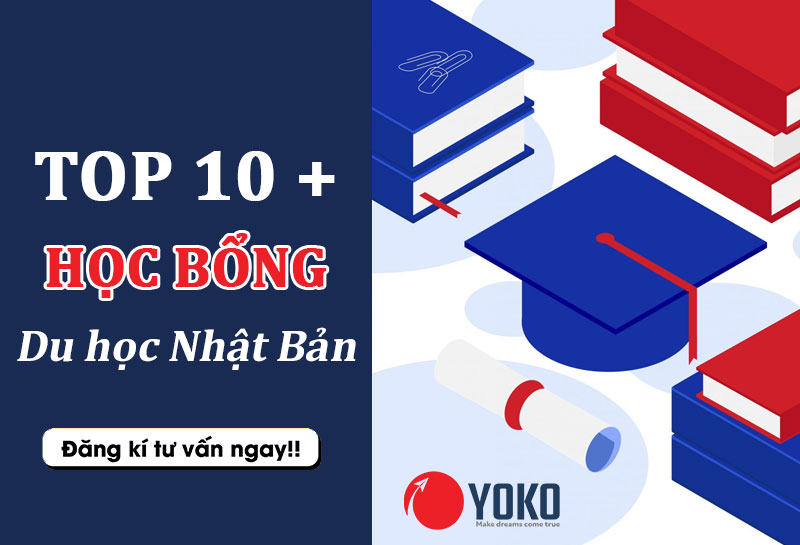 TOP 10+ hoc bổng du học Nhật Bản được săn đón nhiều nhất