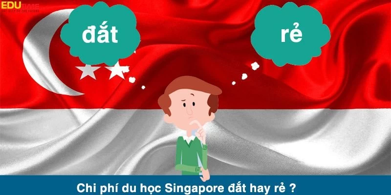 Chi phí du học Singapore 2024 MỚI NHẤT bao nhiêu tiền?