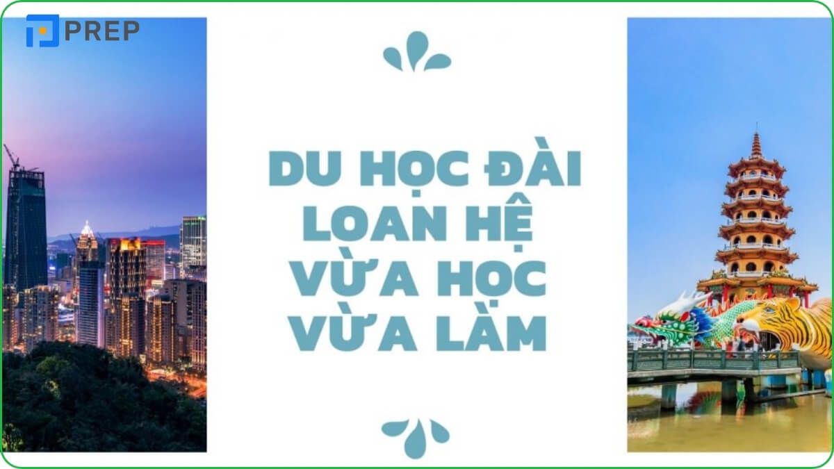 Danh sách các hệ du học Đài Loan mới nhất hiện nay