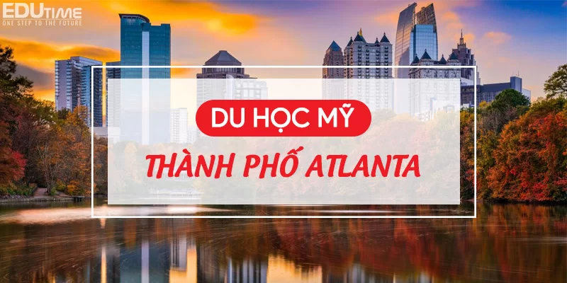 Du học Mỹ 2025: Điều kiện, chi phí, học bổng, Visa MỚI NHẤT