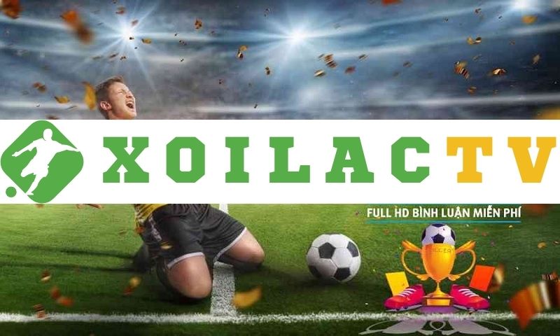 Xoilac TV | Trực tiếp bóng đá 90phut, Xôi Lạc trực tuyến 4K