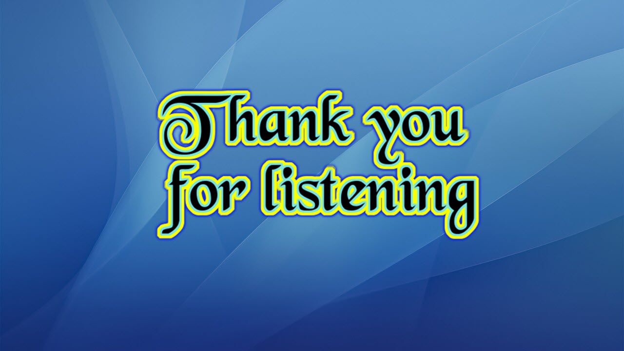 Hình ảnh Thank You For Listening đẹp