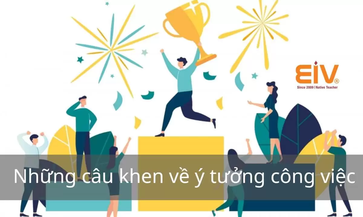 Những câu khen bằng tiếng Anh thông dụng nhất