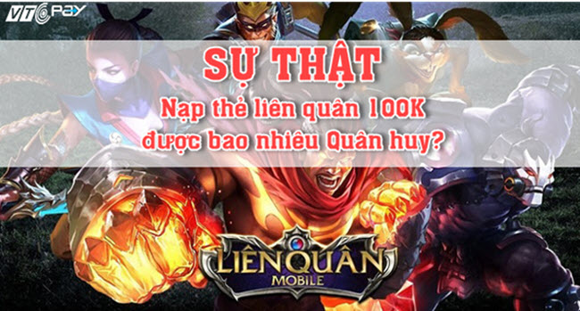 [HOT!!!] Sự thật nạp thẻ liên quân 100K được bao nhiêu quân huy?