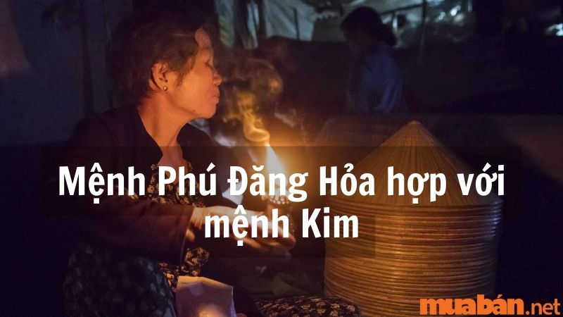 Tử vi cuộc đời người mệnh Phú Đăng Hỏa chính xác nhất