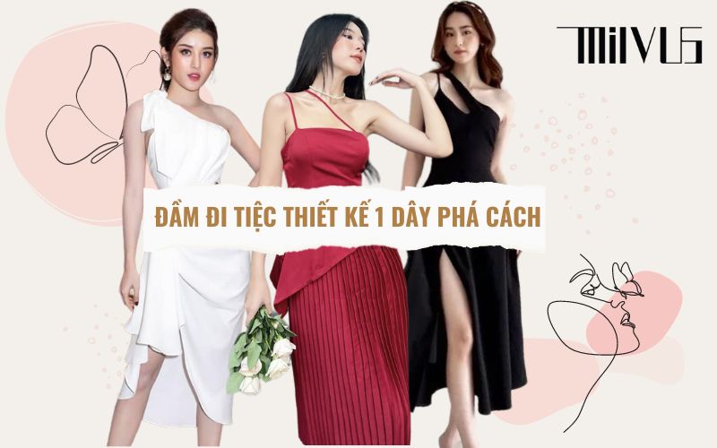 TOP 9 mẫu đầm dự tiệc sang trọng trẻ trung dành cho bạn