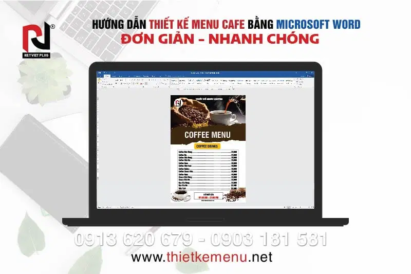 Hướng dẫn cách thiết kế menu cafe bằng word đơn giản - nhanh chóng