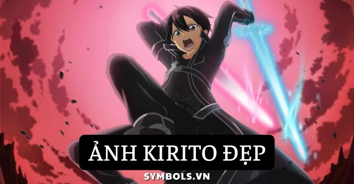 Ảnh Anime Kirito Ngầu: 122+ Hình Ảnh Kirito 4k 3d Đẹp Nhất