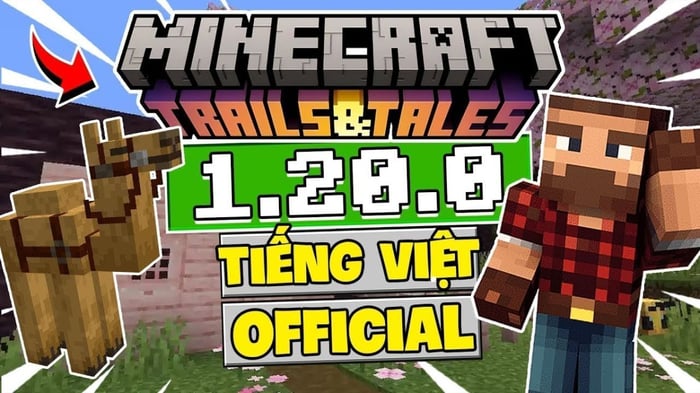 Hướng dẫn tải Minecraft 1.20.0 APK tiếng Việt miễn phí